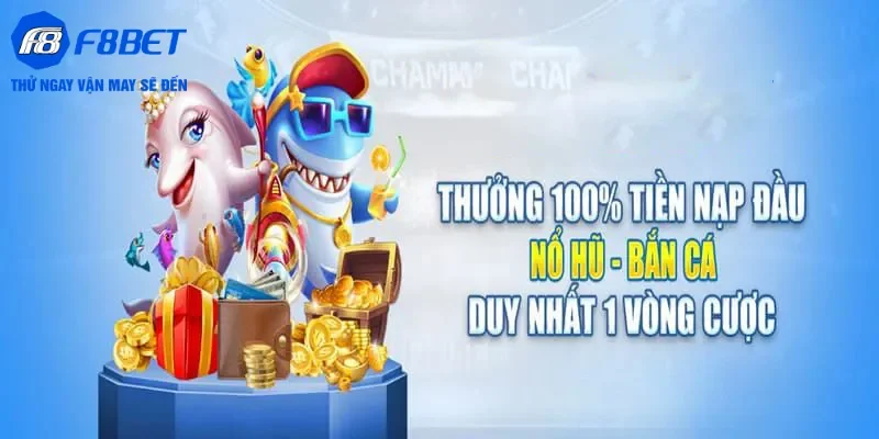 Khuyến mãi tặng thưởng lên tới 100% tiền nạp