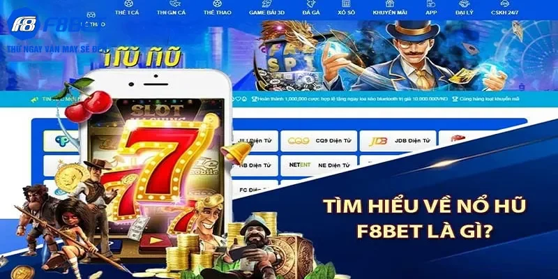 Thông tin về sảnh game nổ hũ nổi tiếng